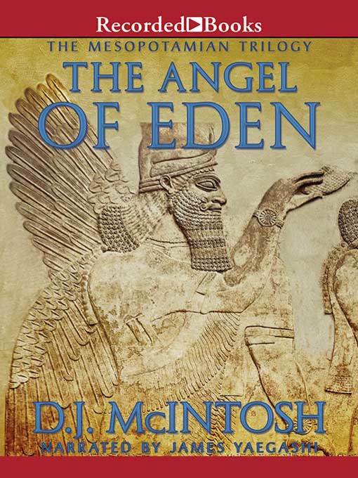 Title details for The Angel of Eden by D.J. McIntosh - Available